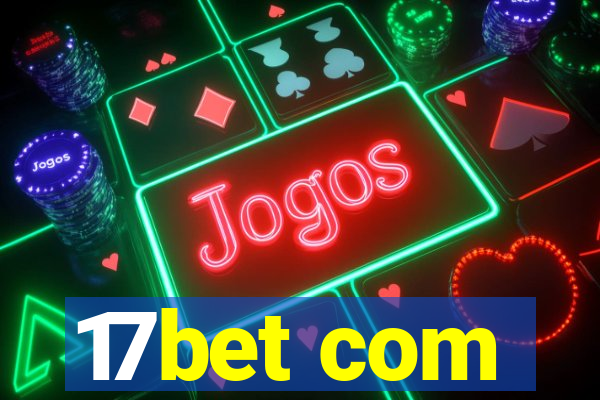 17bet com